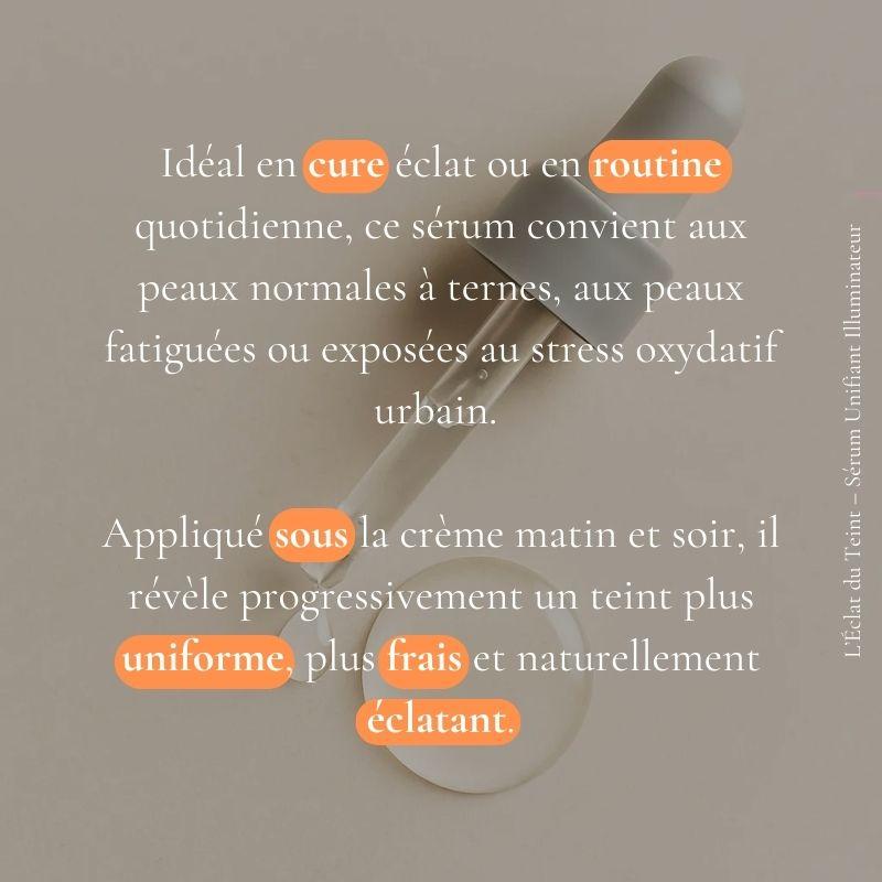 L’Éclat du Teint – Sérum Unifiant Illuminateur